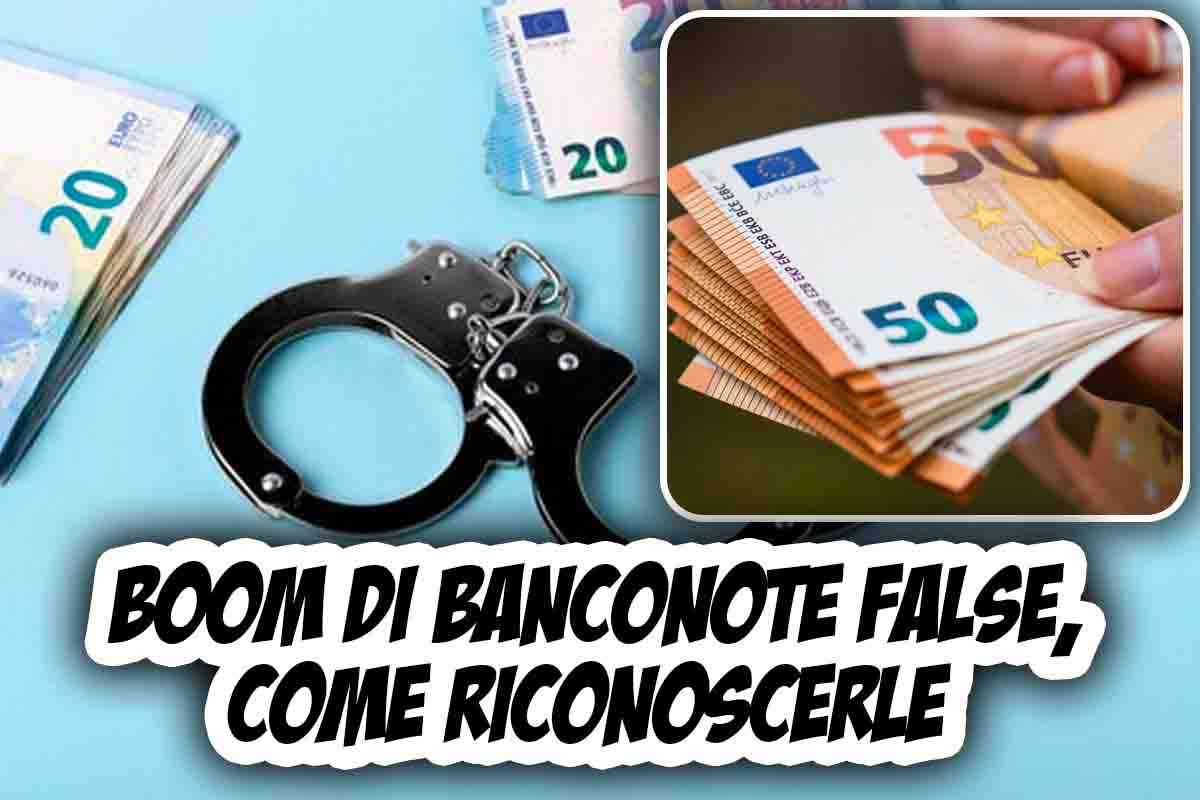 Banconote false come riconoscerle